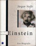 Neffe, Jürgen - Einstein: Een biografie Neffe, Jürgen - Einstein: Een biografie