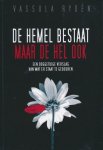Vassula Ryden - De hemel bestaat maar de hel ook