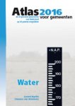 Gerard Marlet, Clemens van Woerkens - Atlas voor gemeenten  -  Atlas voor gemeenten 2016 Water