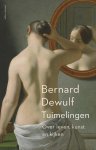 Bernard Dewulf - Tuimelingen