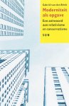 Gabriël van den Brink - Moderniteit als opgave Gabriël van den Brink - Moderniteit als opgave