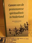 Benjamins, Rick - Canon van de protestantse spiritualiteit in Nederland