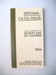  - Speciaalcatalogus van de postzegels van Nederland en Koloni:en 1934