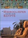 Dodson, Aidan - De hiërogliefen van het oude Egypte