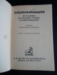  - Polizeiverwaltungsgesetz mit den preussischen und reichsrechtlichen Vorschriften des Polizeiverwaltungsgerechts