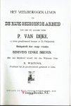 Dijke, P. van - P. van Dijke zijn veelbewogen leven