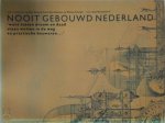 Cees Nooteboom 10345, Cees de Jong 245155, Frank Den Oudsten 238275, Willem Schilder 117039 - Nooit gebouwd Nederland