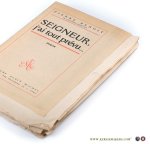 Benoit, Pierre - Seigneur, j'ai tout prévu. Roman.