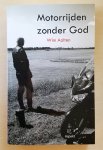 Wim Aalten - Motorrijden zonder God