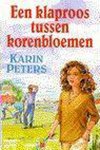 Karin Peters - Klaproos tussen korenbloemen