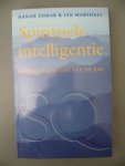 Zohar, Danah en Ian Marshall - Spirituele intelligentie. Ontdek de kracht van de ziel