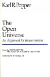 Popper, Karl R. - The Open Universe