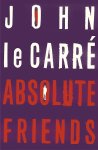 John le Carré - Absolute friends