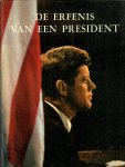  - De erfenis van een president