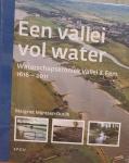 Mijnssen-Dutilh, Margriet - Waterschapskroniek Vallei & Eem, deel I (777 - 1616), deel II (1616 -2011)