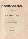 Krop  ds. J.W. - IN OORLOGSTIJD (8 preken uit 1914 gehouden in Rotterdam)
