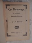 Heimburg W.  pseud. van Bertha Behrens -naar het Duitsch door A.J.C.M. Tervooren - Op dwaalwegen