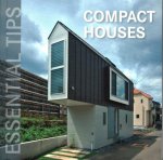  - Compact Houses -Essential Tips