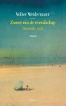 Volker Weidermann - Zomer van de vriendschap Oostende, 1936; roman