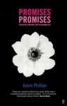Adam Phillips - Promises, Promises