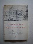 Zwaan, F.L. - Voet-Maet Rijm en Reden. Bloemlezing uit Huyges' Gedichten