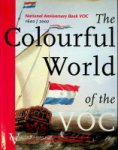 Akveld, Leo a.o. - The Colourful World of the VOC