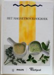 Holleman Ria, Kleijn Anneke - Het magnetron kookboek Philips/ Whirlpool