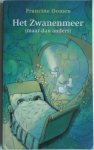 Oomen, Francine. Illustrator : Hopman, Philip - Het Zwanenmeer (maar dan anders) Kinderboekenweek 2003
