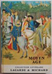 Lagarde Andrè & Michard L - Moyen age colection litteraire Les grands auteurs Francais du programme 1