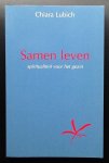 Lubich, C. - Samen leven   spirualiteit voor het gezin