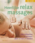 Karin Schutt - Feel Good Heerlijke Relax Massage