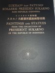 Lee Man-Fong, Compiled by - Paintings and statues from the collection of President Sukarno of the Republic of Indonesia, Part V