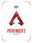 Respawn Entertainment - Apex Legends: Pathfinder's Quest (Lore Book)
