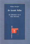 Otterspeer, Willem - De lezende Pallas. Het dubbeltalent van de Leidse Universiteit. 3 Oktoberlezing