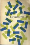 Laughlin, James (hoofdredacteur) & Ronald Freelander (plaatsvervangend hoofdredacteur); Fritz Arnold & Walter Hasenclever (Duitse uitgave). - Perspektiven [Literatur - Kunst - Musik]. Heft 10, winter 1955.