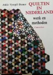 Ankie Vytopil-Diemer - Quilten in Nederland werk en methoden