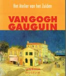 Mancoff, Debra N. - Van Gogh Gauguin. Het Atelier van het Zuiden.