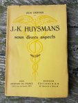 Deffoux, Léon - J.-K. Huysmans sous divers aspects