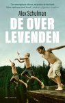 Alex Schulman - De overlevenden