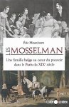 MEUWISSEN Eric - Les Mosselman. Une famille belge au coeur du pouvoir dans le Paris du XIXe siècle