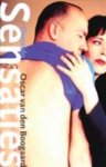 Boogaard, Oscar van den - Sensaties