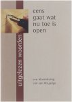 Jef Mergaert - Uitgelezen woorden - Eens gaat wat nu toe is open - een bloemlezing voor een 80jarige