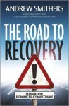 Andrew Smithers - Road To Recovery