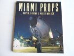 Brown, Austin J. & Mark R.Wagner - Miami Props