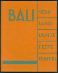 Krause, Gregor, 1883- - Bali : Volk, Land, Tänze, Feste, Tempel