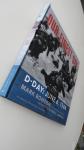 Bowden,Mark - Our Finest Day - D-Day: June 6,1944