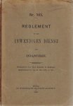 KMA - Nr. 103. - Reglement op den Inwendigen Dienst der Infanterie. KMA - Nr. 103. - Reglement op den Inwendigen Dienst der Infanterie.