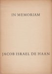 (HAAN, Jacob Israël de). EYCK, P.N. van - In memoriam Jacob Israël de Haan.