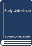 Verstegen, Ton - Rudy Uytenhaak