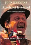 Hermans, Toon - Ik heb het leven lief